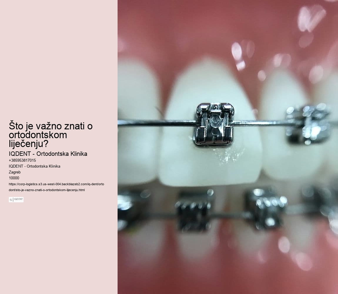 Što je važno znati o ortodontskom liječenju? 